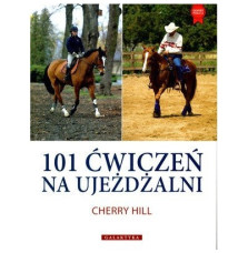 101 Ćwiczeń na Ujeżdżalni