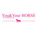 You & Your Horse